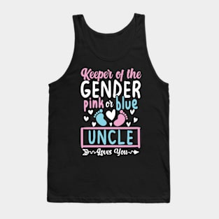 Keeper of the Gender Pink or Blue Uncle Loves You Tank Top